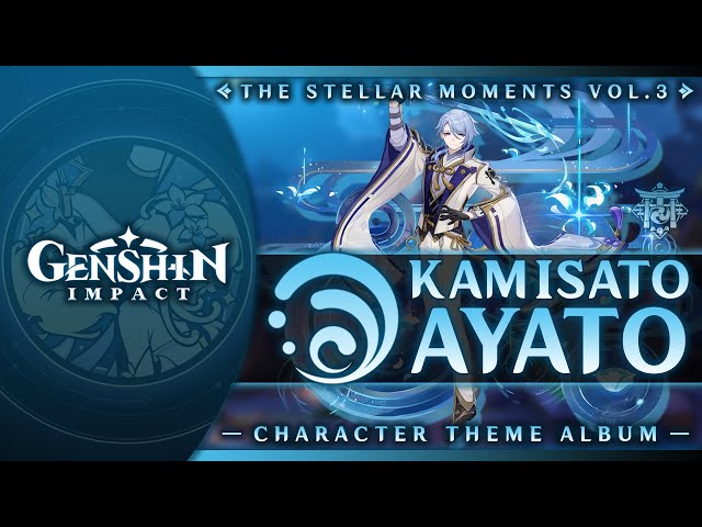 Serene and Fathomless — Kamisato Ayato's Theme | Genshin Impact OST: The Stellar Moments Vol. 3 class=