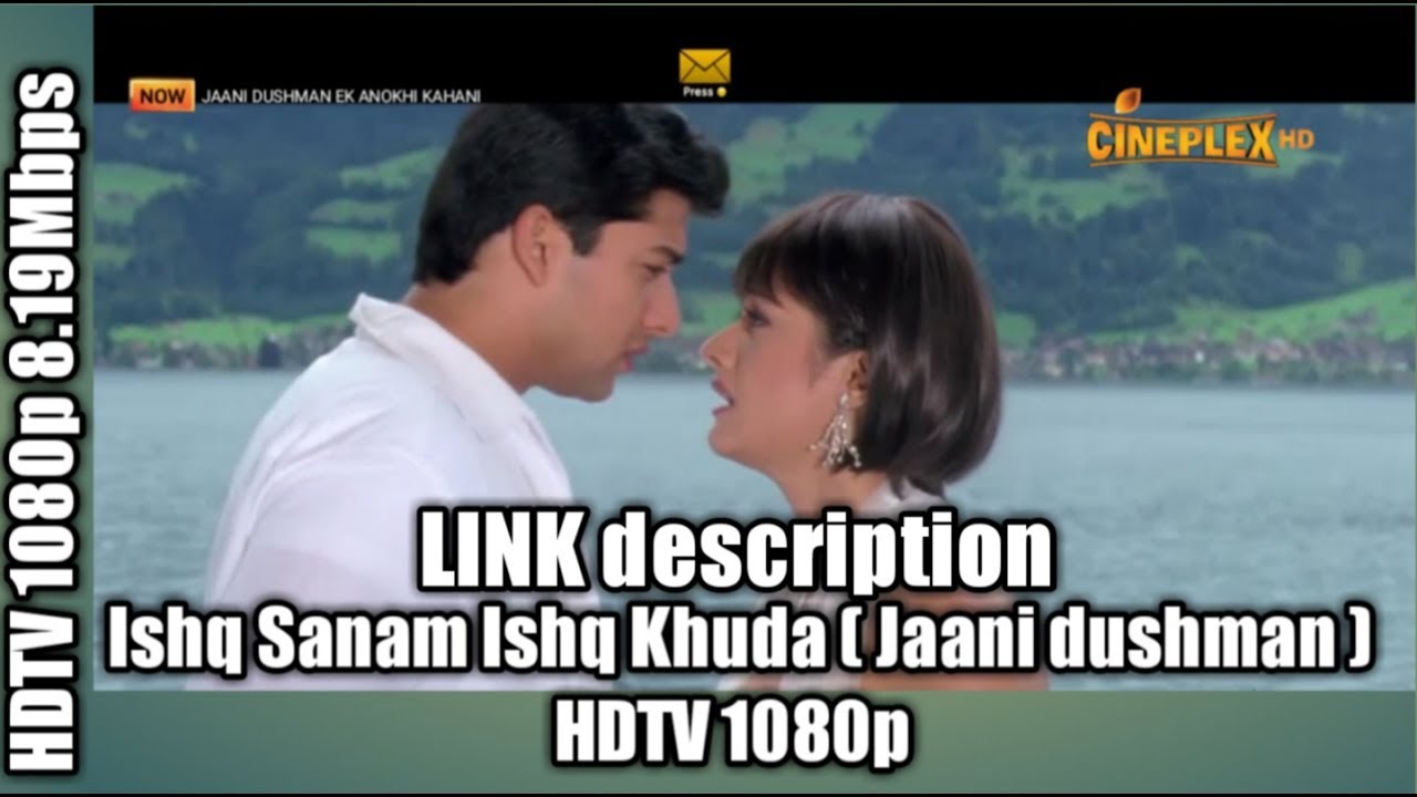 Ishq Sanam Ishq Khuda  Jaani Dushman  HDTV 1080p Sonu Nigam  Alka Yagnik