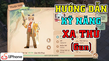 Hướng Dẫn Kỹ Năng Nghề Xạ Thủ | Gunslinger Skills Build | Tree Of Savior Neverland