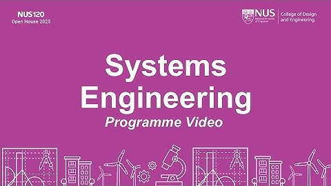 CDE e-Open House 2025: Second Major & Minor in Systems Engineering