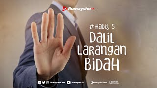 Dalil Larangan Bidah - Rumaysho TV