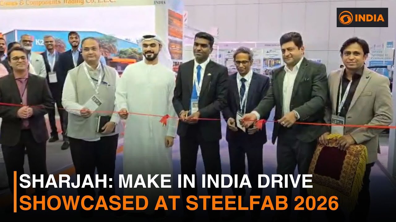 Sharjah: Make in India drive showcased at SteelFab 2026