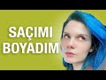 Saçımı Maviye Nasıl Boyuyorum? Temiz İçerikli Saç Bakım Ürünlerim | Açıcısız Boya Çıkarıcıyı Denedim