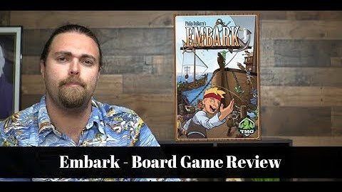 Embark - Board Game Review