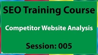 05 How to Analyze Competitors Website for SEO видео анализ seo