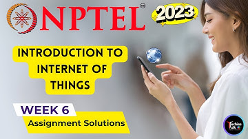 NPTEL Introduction to Internet of Things Week6 Quiz Assignment Solution | IIT Kharagpur #nptel