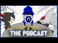 How we met, GAMERZ, Future? METAL SONIC PODCAST w/Shadow and Infinite