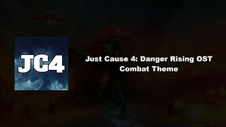 Just Cause 4: Danger Rising Ost - Combat Theme