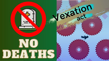 Completing Vexation (on Vex 4) without any deaths 😱 EPIC 😱
