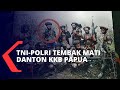 Danton KKB Papua Tewas Ditembak Mati oleh Anggota TNI-Polri, Ini Catatan Kriminalnya