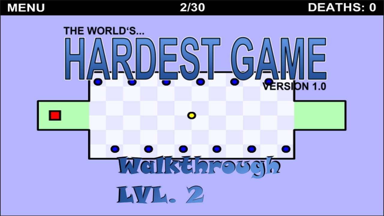 The World's Hardest Game