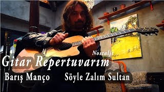 Barış Manço-Söyle Zalım Sultan-Gitar Repertuvarım Resimi