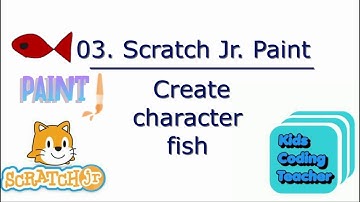 Scratch Jr Paint : Create character fish |scratch jr paint editor| Kids coding | part 3