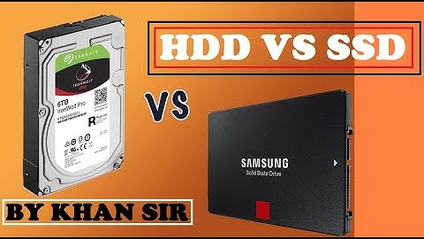 HDD VS SSD BY KHAN SIR