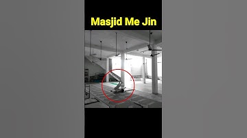 Jin Caught In Masjid #shorts #islam #mysterious