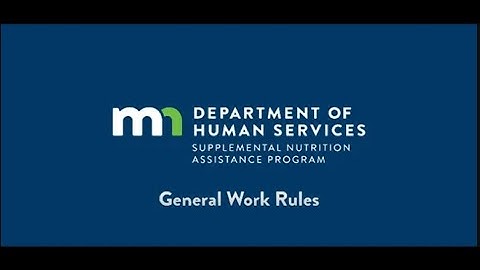 SNAP General Work Rules
