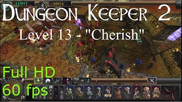 Dungeon Keeper 2 (HD) - Level 13 "Cherish"