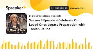 How to Celebrate a Loved One’s Life (Legacy Preparation)