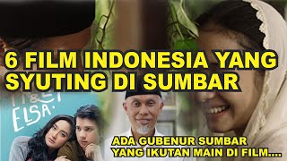 DAFTAR 6 FILM BIOSKOP  INDONESIA YANG SYUTING DI SUMATERA BARAT , ALUR CERITA FILM NYA !