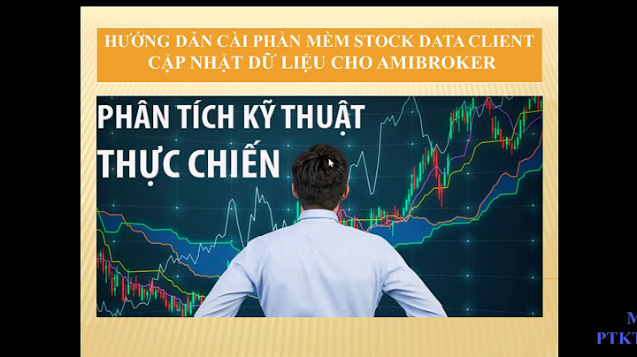 Hướng dẫn crack đăng ký amibroker 6 năm 2024