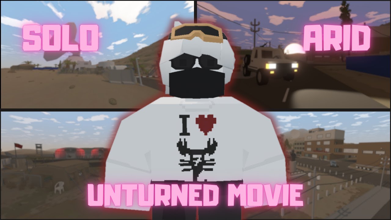 HOW LONG WILL SOLO PLAYER STAY ON ARID - Unturned Movie