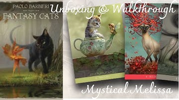 Fantasy Cats Oracle Unboxing & Walkthrough