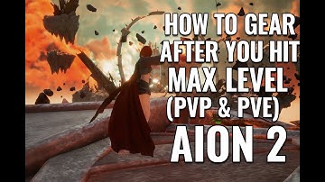 How to gear after you hit max level in Aion 2 - Pvp & Pve