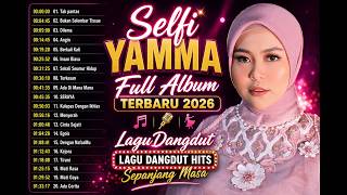 Selfi Yamma Full Album Terbaru 2026