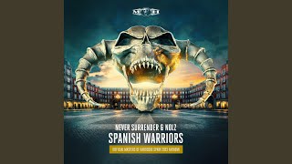 Spanish Warriors (Official Masters of Hardcore Spain 2023 Anthem)