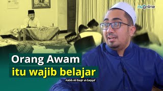 Batasan Orang Awam ikut Campur Perbedaan Pendapat (Khilafiyah) Ulama | Habib Ali Baqir al-Saqqaf