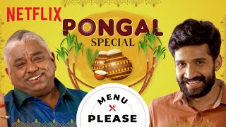 Kishen Das Learns To Cook Pongal ft. @ChefDamusMulticuisine | Menu Please | Netflix India