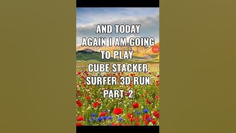 Cube stacker surfer 3D run part-2
