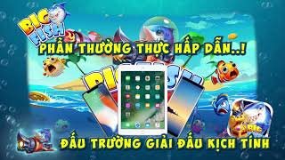 BIG FISH H5 - GAME BẮN CÁ SĂN THƯỞNG ĐẤU GIẢI ĐẦU TIÊN VIỆT NAM OFFICIAL TRAILER screenshot 5