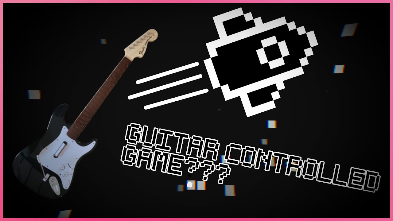 I made a game you play... WITH A GUITAR??? - YouTube