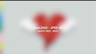 Amazing  Kanye West Jeezy sped Up
