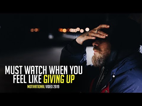 When You Are About To Give Up WATCH THIS! - Motivational Video Speeches 2019