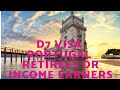 D7 VISA - PORTUGAL - Retirees or income earners