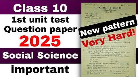 class 10 1st unit test Social Science Question paper 2025 important and common paper SEBA