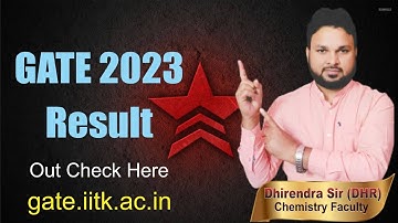 GATE Result 2023 Out | Check GATE Result On gate.Iitk.ac.in