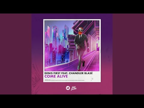 Come Alive (Extended Mix)