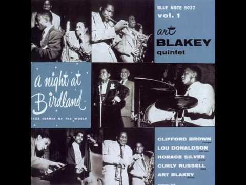 Art Blakey & Clifford Brown - 1954 - A Night At Birdland Vol1 - 05 A Night In Tunisia