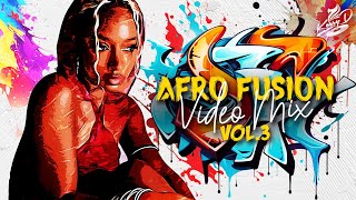 AFRO FUSION VIDEO MIX Vol.3 - Dj Kossy D [Bayaani, Rema, Darassa, Fireboy DML, Joeboy, Oxlade ]