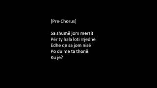 Dhurata Dora - Sa m'ke mungu (Lyrics/Text) 2022