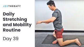 Your Daily Stretching and Mobility Routine - Day 39