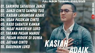 FULL ALBUM TERBARU 2022/2023 || RANDA PUTRA - KASIAH LARANGAN ADAIK