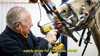 How to Find Speculums and Bite Plates