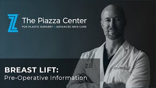 Breast Lift: Pre-Operative Instructions