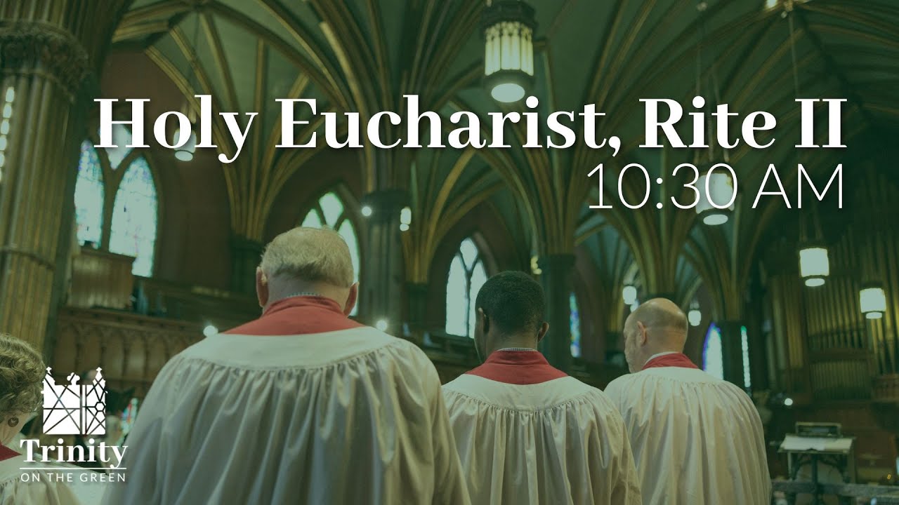 Fourteenth Sunday after Pentecost | Holy Eucharist, Rite II - YouTube