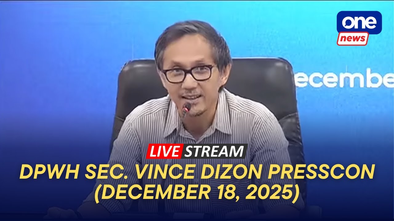 LIVE | DPWH Sec. Vince Dizon holds press conference (December 18, 2025) Part 1
