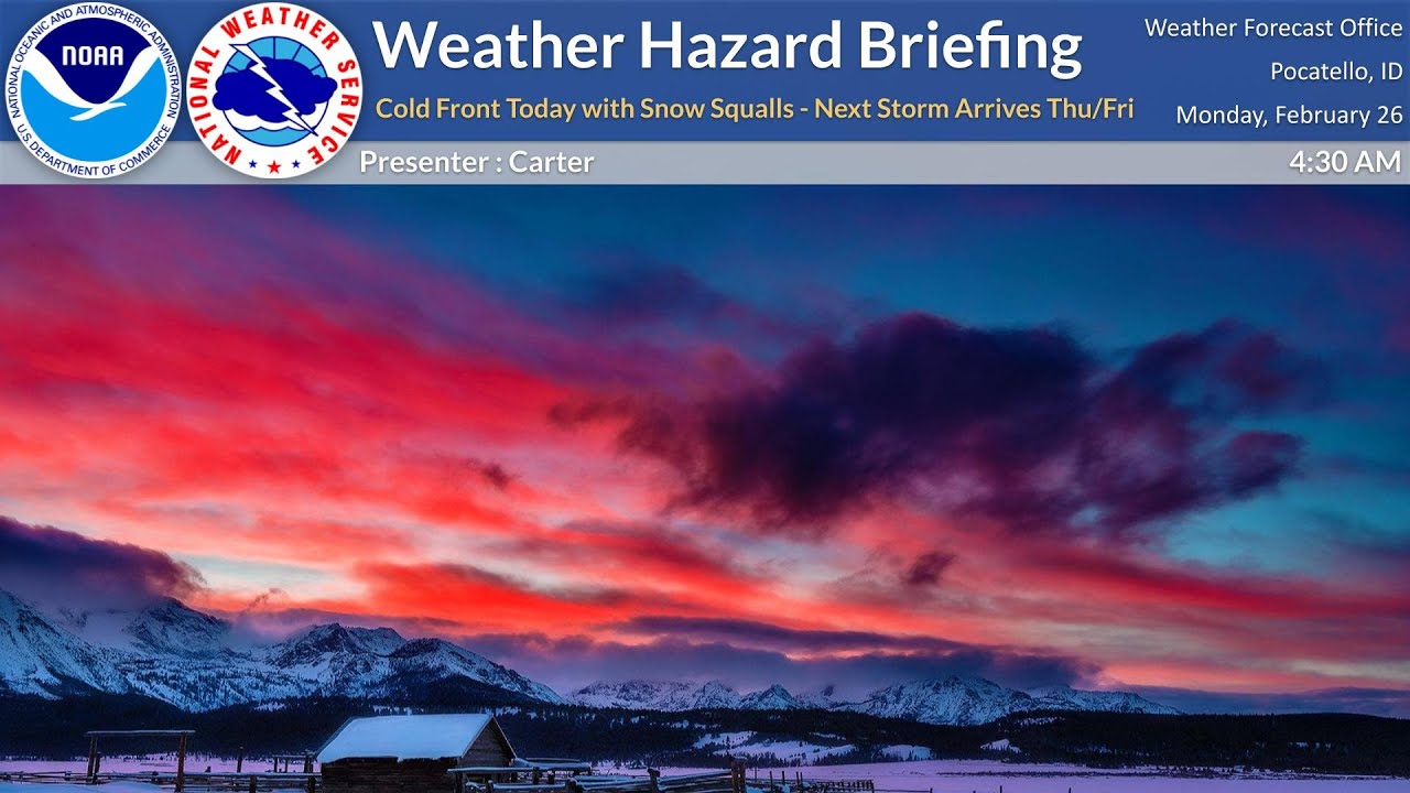 02/26/24 Hazard Briefing - Cold Front Today with Snow Squalls - Next ...